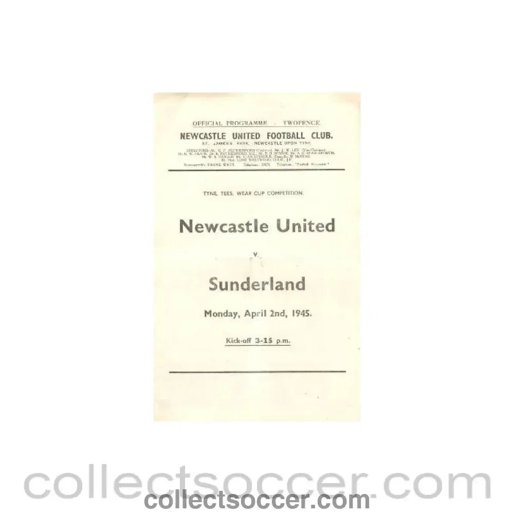 1945 - Newcastle United v Sunderland official programme 02/04/1945 - Collect Soccer