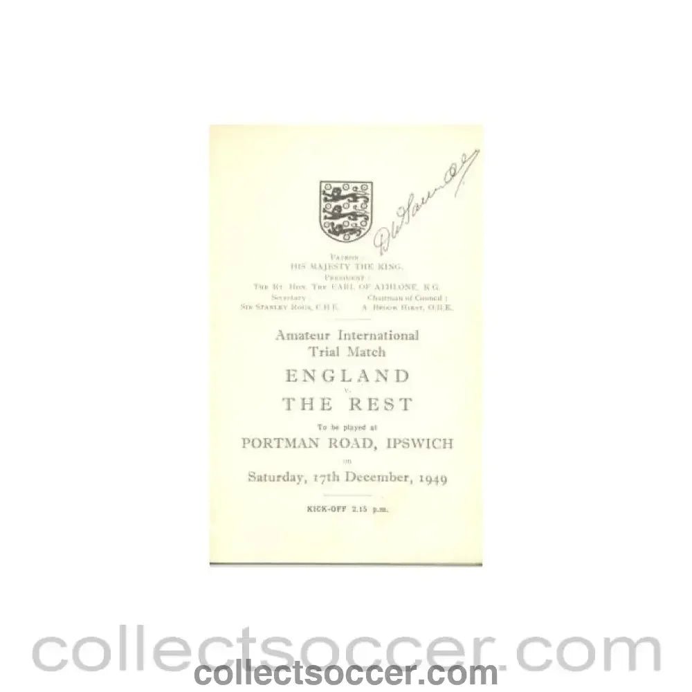 1949 England v The Rest official programme 17/12/1949, signed by Derek Saunders, Chelsea captain - Collect Soccer