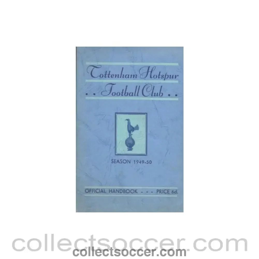 1949 - Tottenham Hotspur Handbook 1949 - 1950 - Collect Soccer