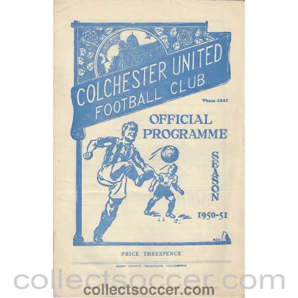 1951 - Colchester United v Northampton Town 17/02/1951 Football Programme - Collect Soccer