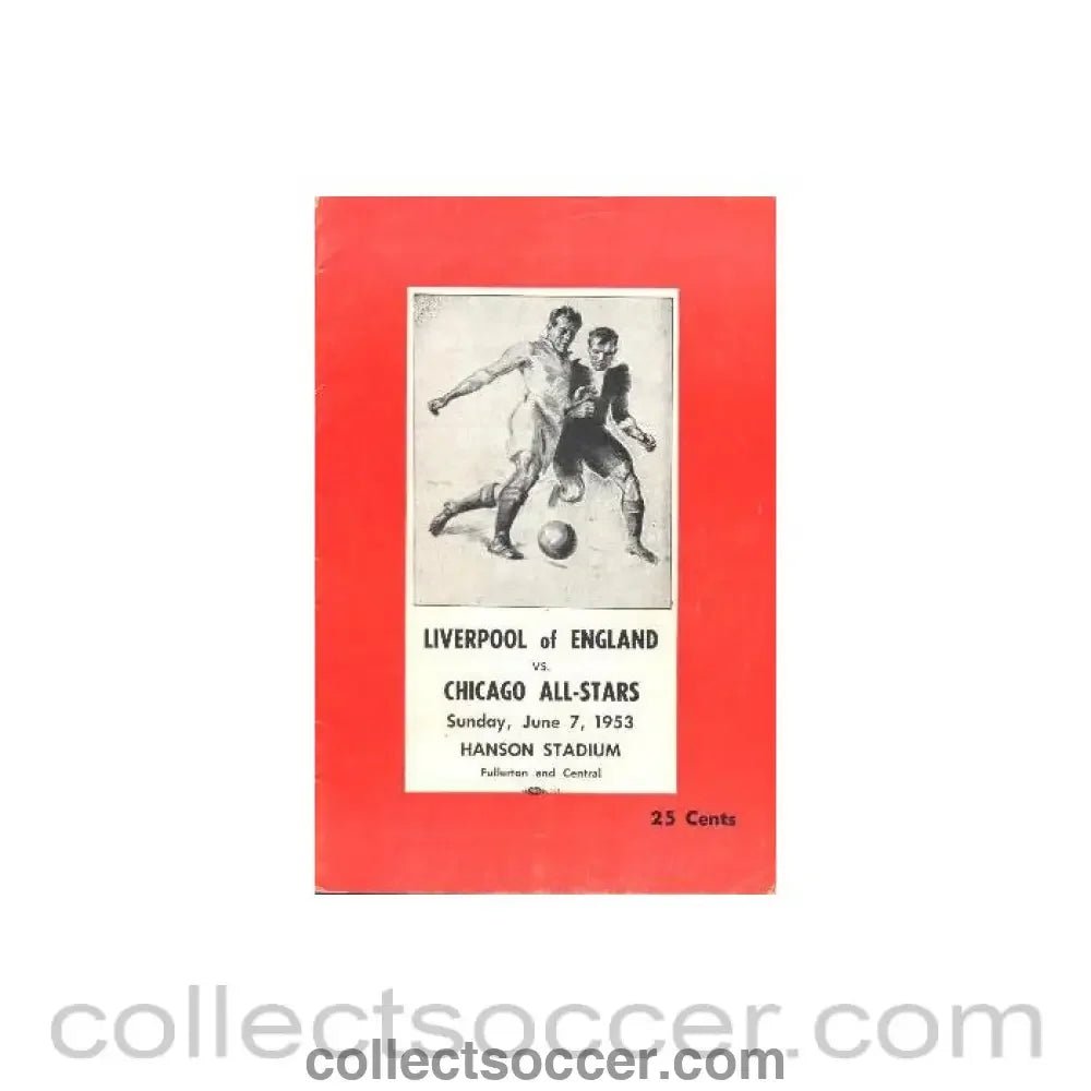 1953 - Chicago All - Stars v Liverpool official programme 07/06/1953, played in the USA - Collect Soccer