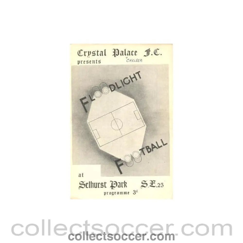 1953 - Crystal Palace vChelsea friendly match official programme 28/09/1953 Very Rare! - Collect Soccer