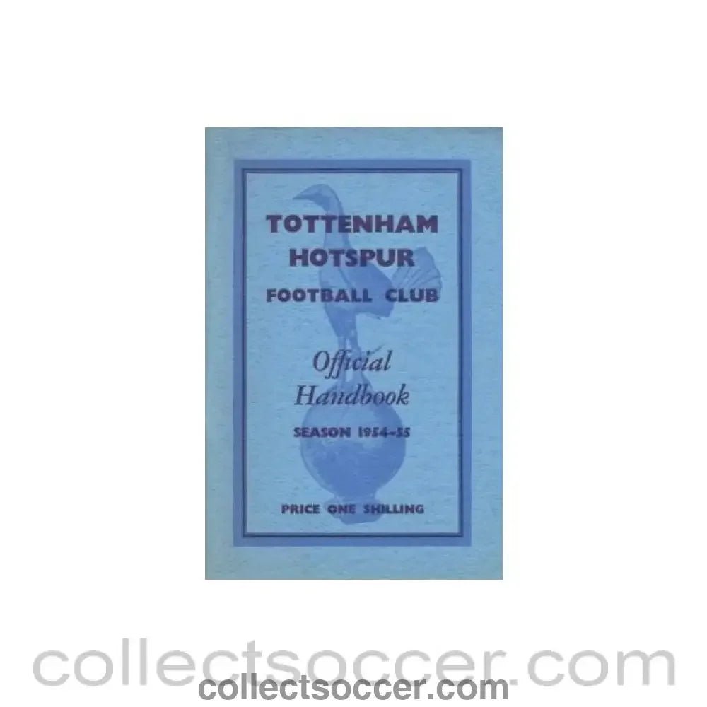1954 - Tottenham Hotspur Handbook 1954 - 1955 - Collect Soccer