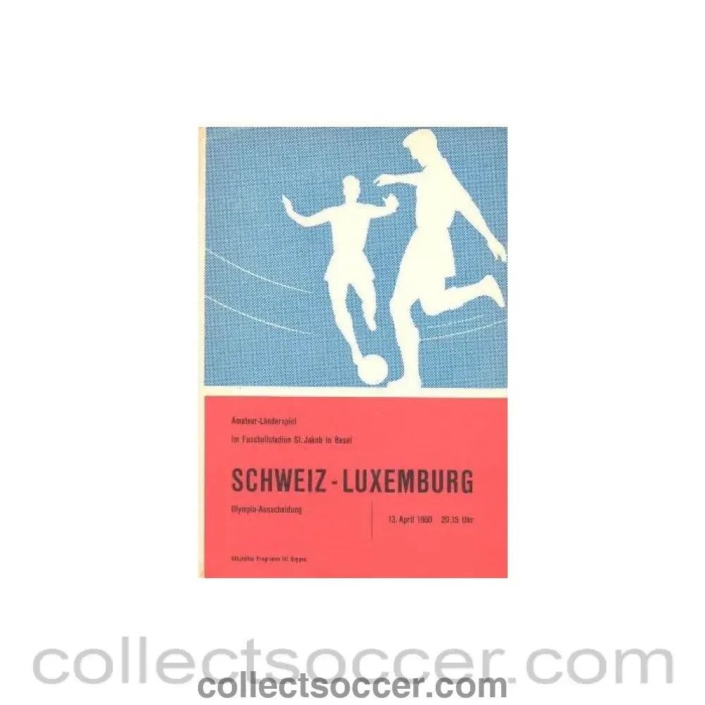 1960 - Switzerland v Luxembourg official programme 13/04/1960 Amateur International Match