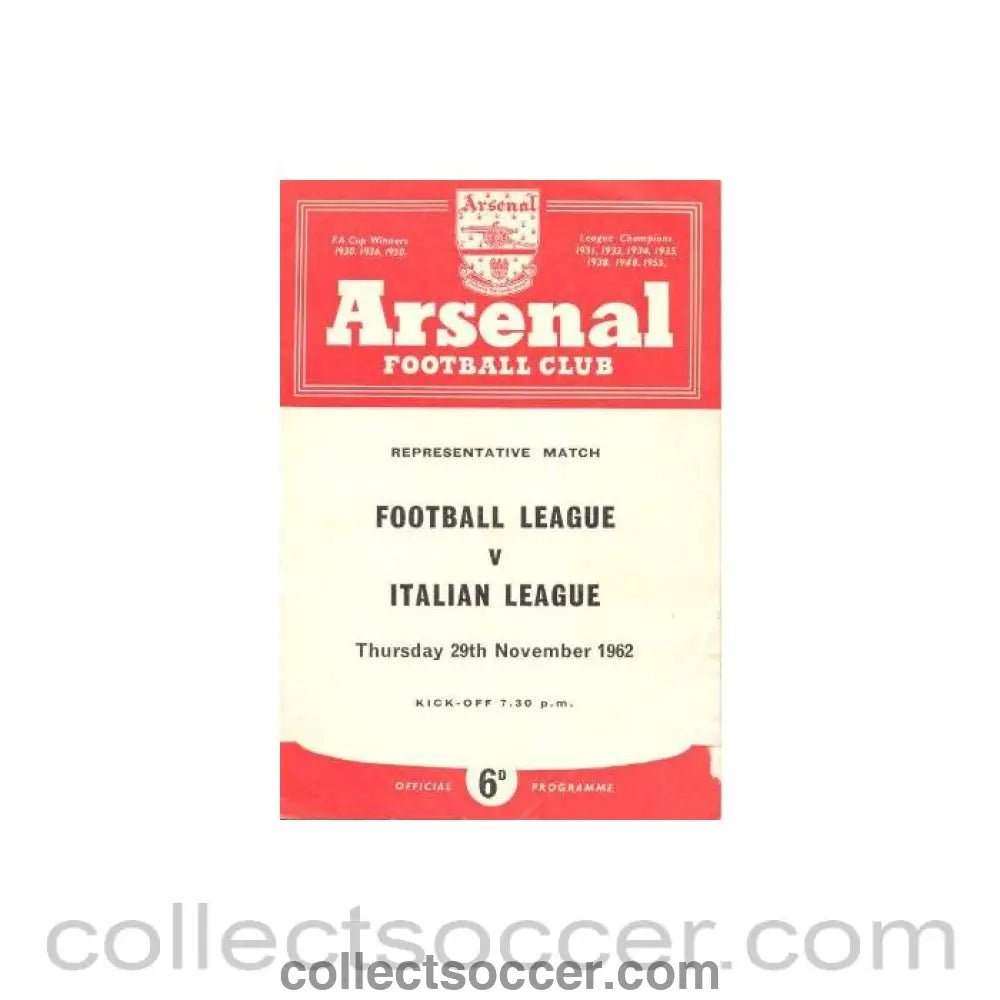 1962 - Football League v Italian League Representative Match at Arsenal 29/11/1962 - Collect Soccer