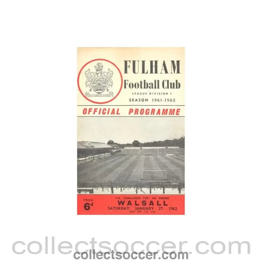 1962 - Fulham v Walsall official programme 27/01/1962 F.A. Cup - Collect Soccer
