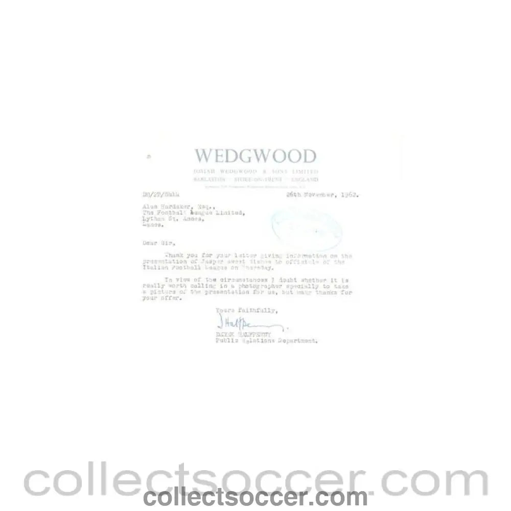 1962 - Letter from Derek Halfpenny Josiah Wedgwood & Sons Ltd., originally signed, of 26/11/1962 to Alan Hardaker Secretary of The Football League - Collect Soccer