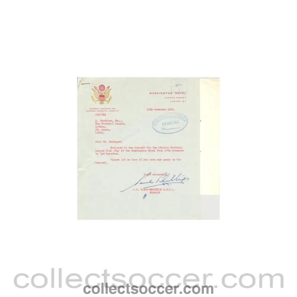 1962 - Letter of the Manager of Wasington Hotel of 17/12/1962, originally signed by the Manager - Collect Soccer
