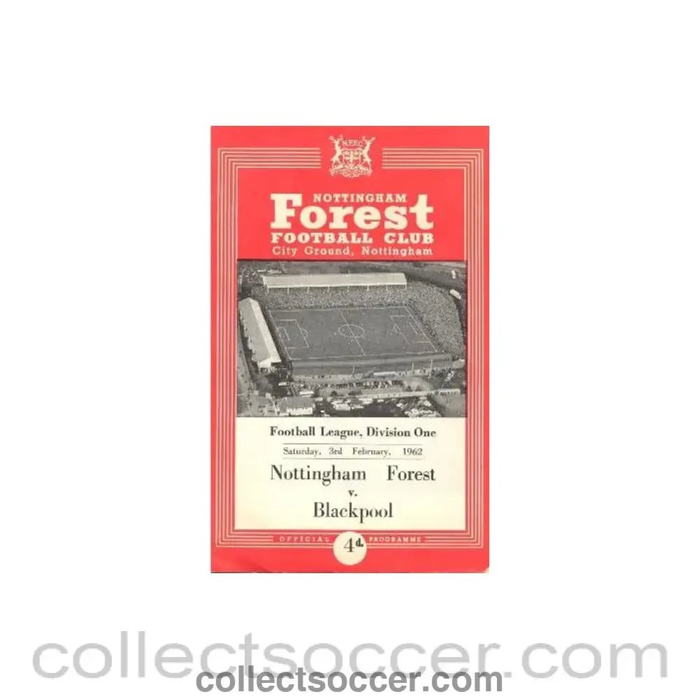 1962 - Nottingham Forest v Blackpool official programme 03/02/1962 - Collect Soccer