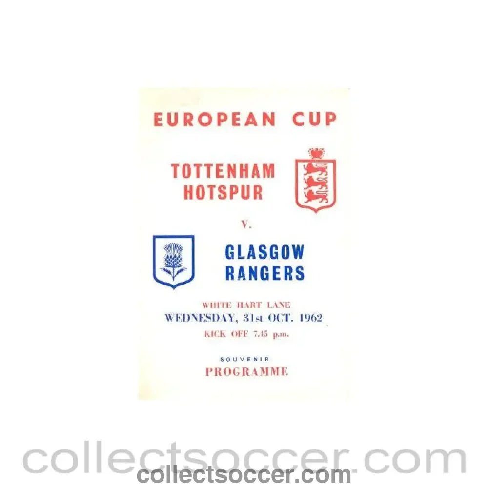 1962 - Tottenham Hotspur v Glasgow Rangers official programme 31/10/1962 European Cup - Collect Soccer
