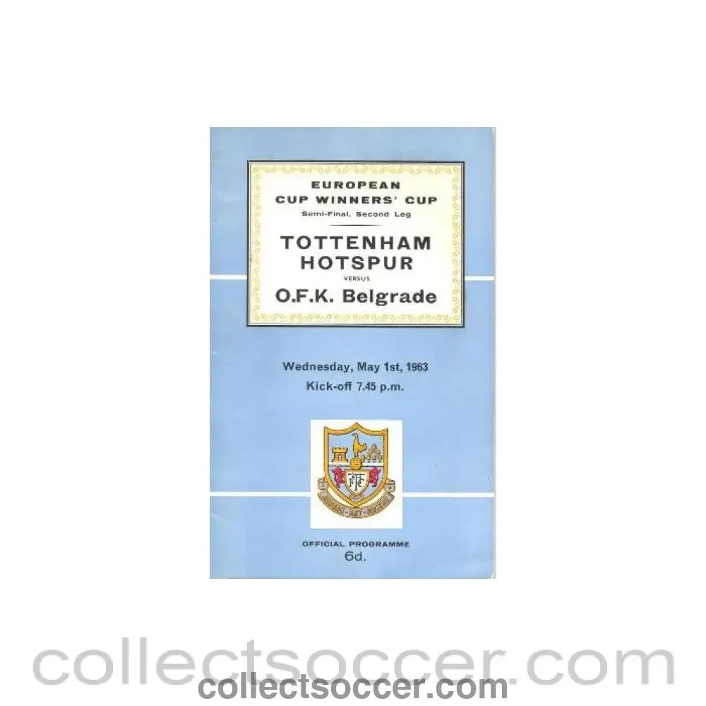 1963 Cup Winners Cup Semi - Final 2nd Leg Official programme Tottenham Hotspur v O.F.K Belgrade - Collect Soccer
