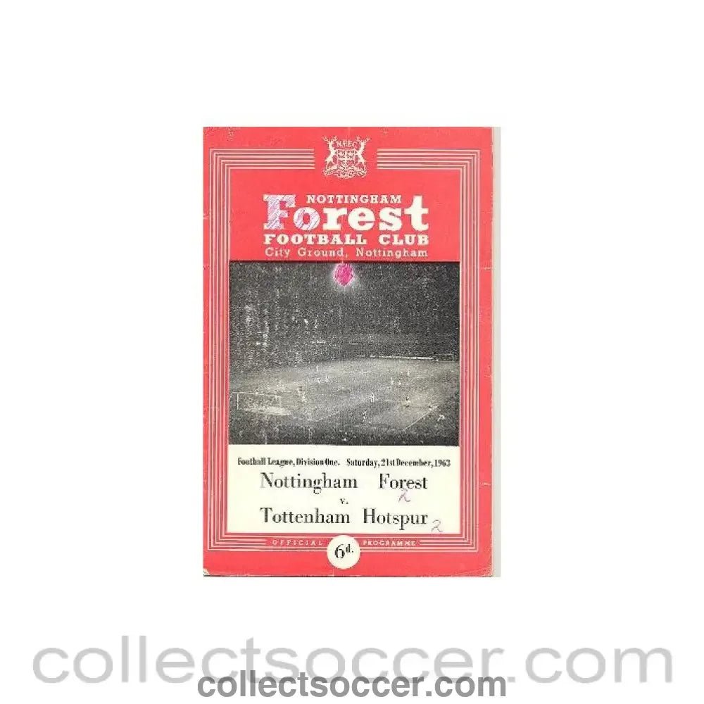 1963 - Nottingham Forest v Tottenham Hotspur official programme 21/12/1963 - Collect Soccer