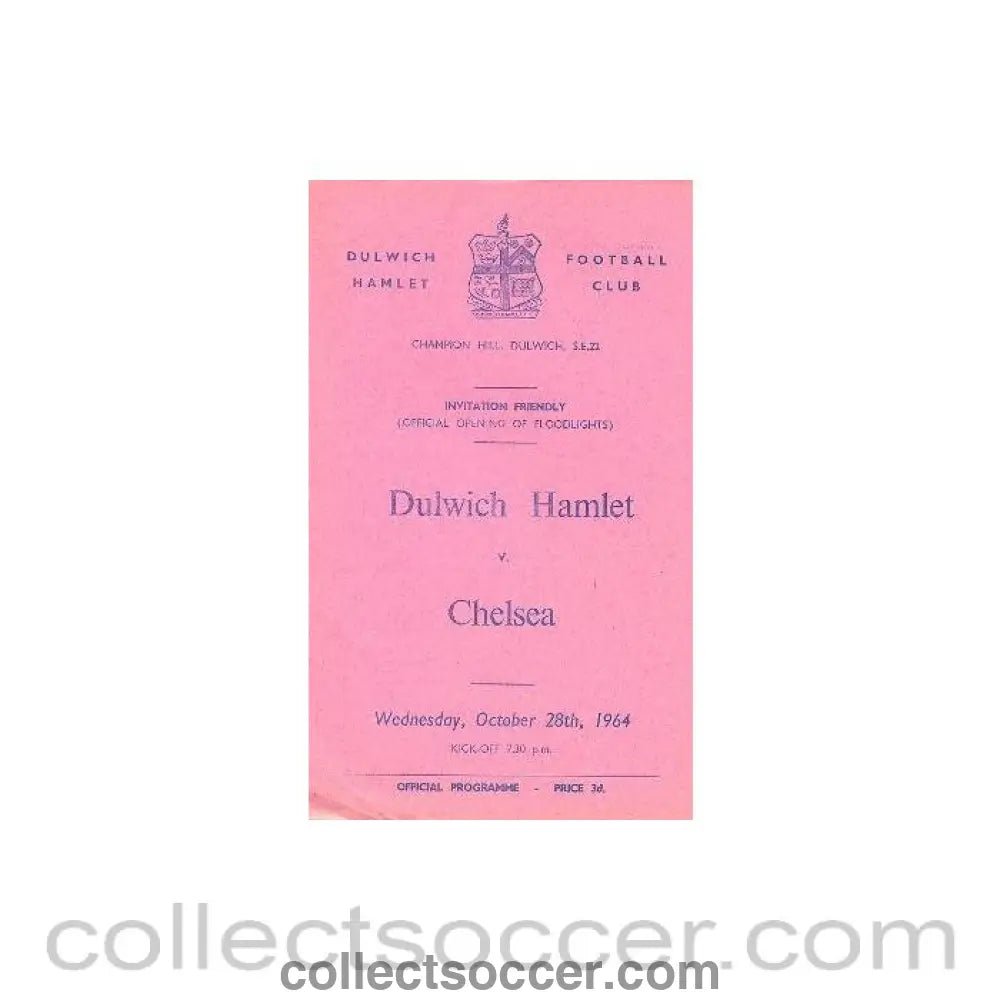 1964 - Dulwich Hamlet vChelsea official programme 28/10/1964 - Collect Soccer