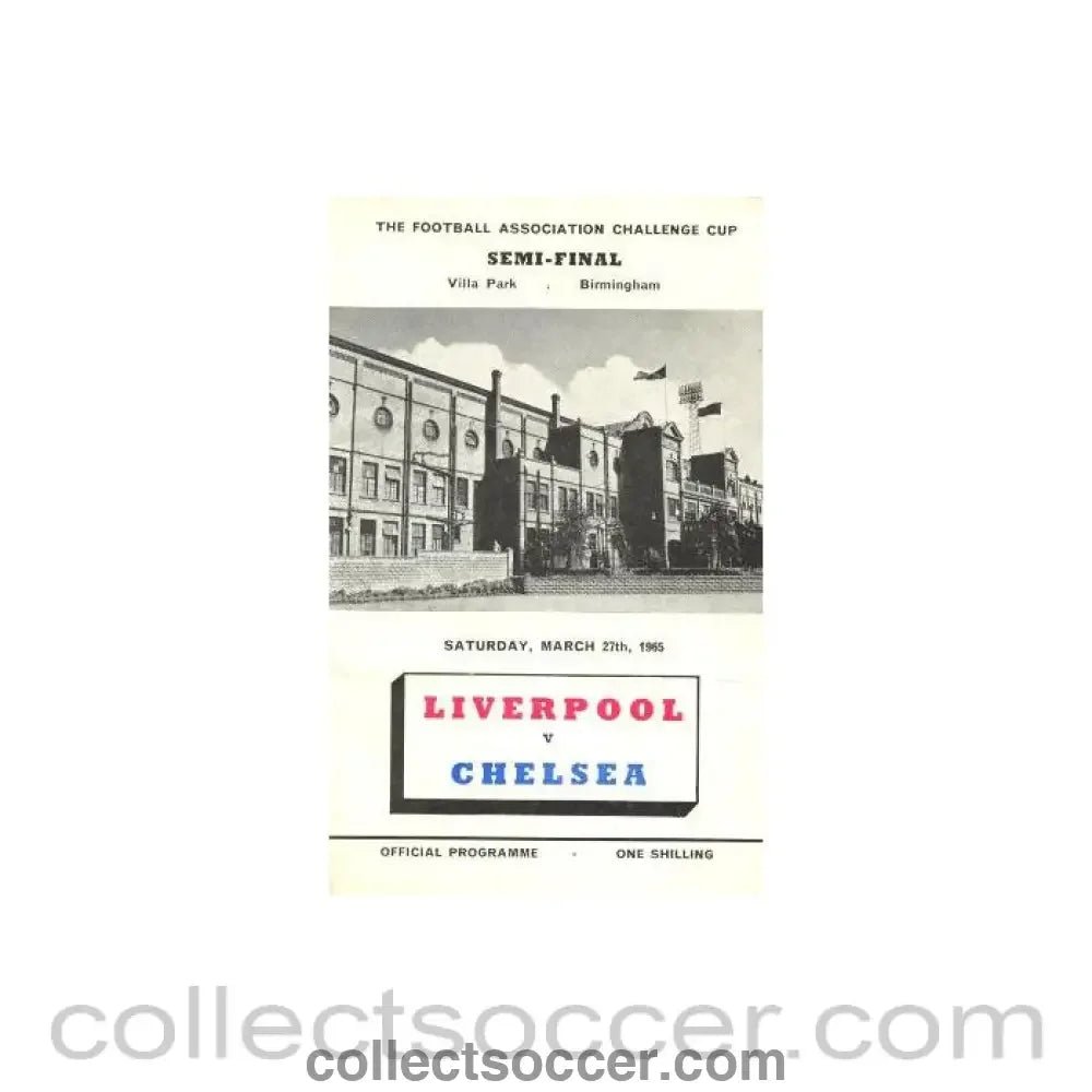 1965 FA Cup Semi - Final Programme Liverpool v Chelsea official programme 27/03/1965 - Collect Soccer