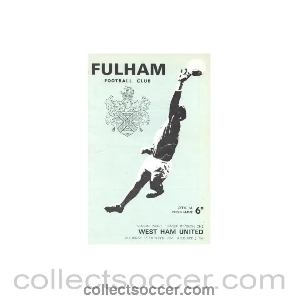 1966 - Fulham v West Ham United official programme 15/10/1966 - Collect Soccer