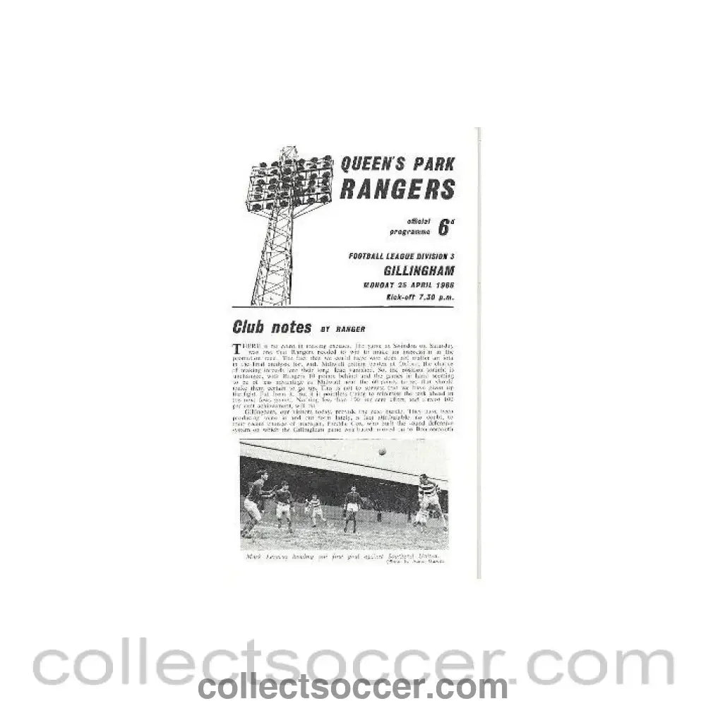 1966 - Queen's Park Rangers v Gillingham official programme 25/04/1966 Football League - Collect Soccer