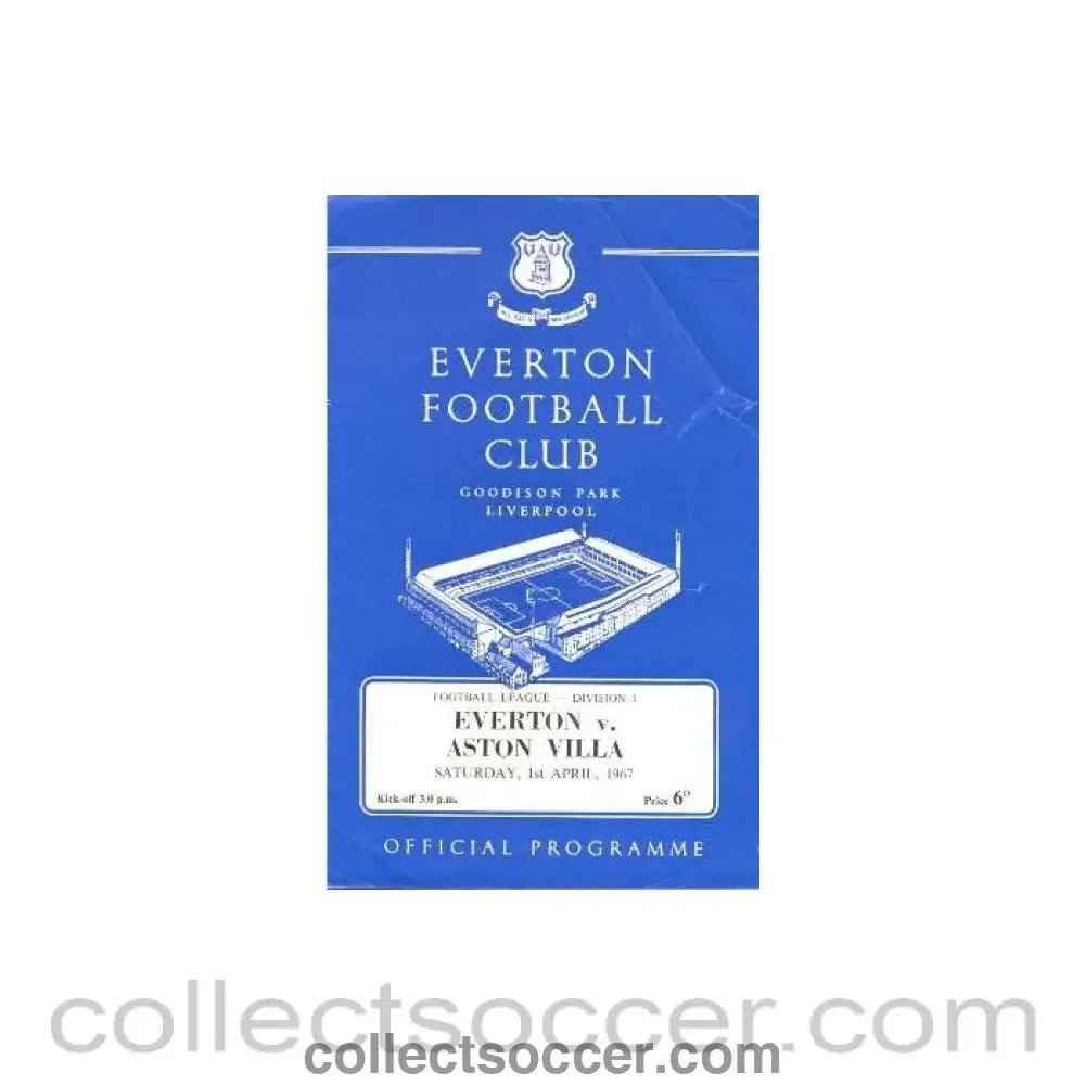 1967 - Everton v Aston Villa official programme 01/04/1967 - Collect Soccer