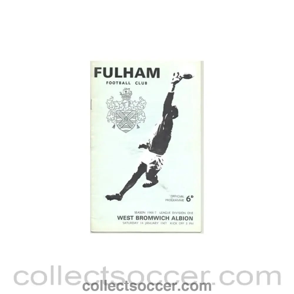 1967 - Fulham v West Bromwich Albion official programme 14/01/1967 some water stains - Collect Soccer