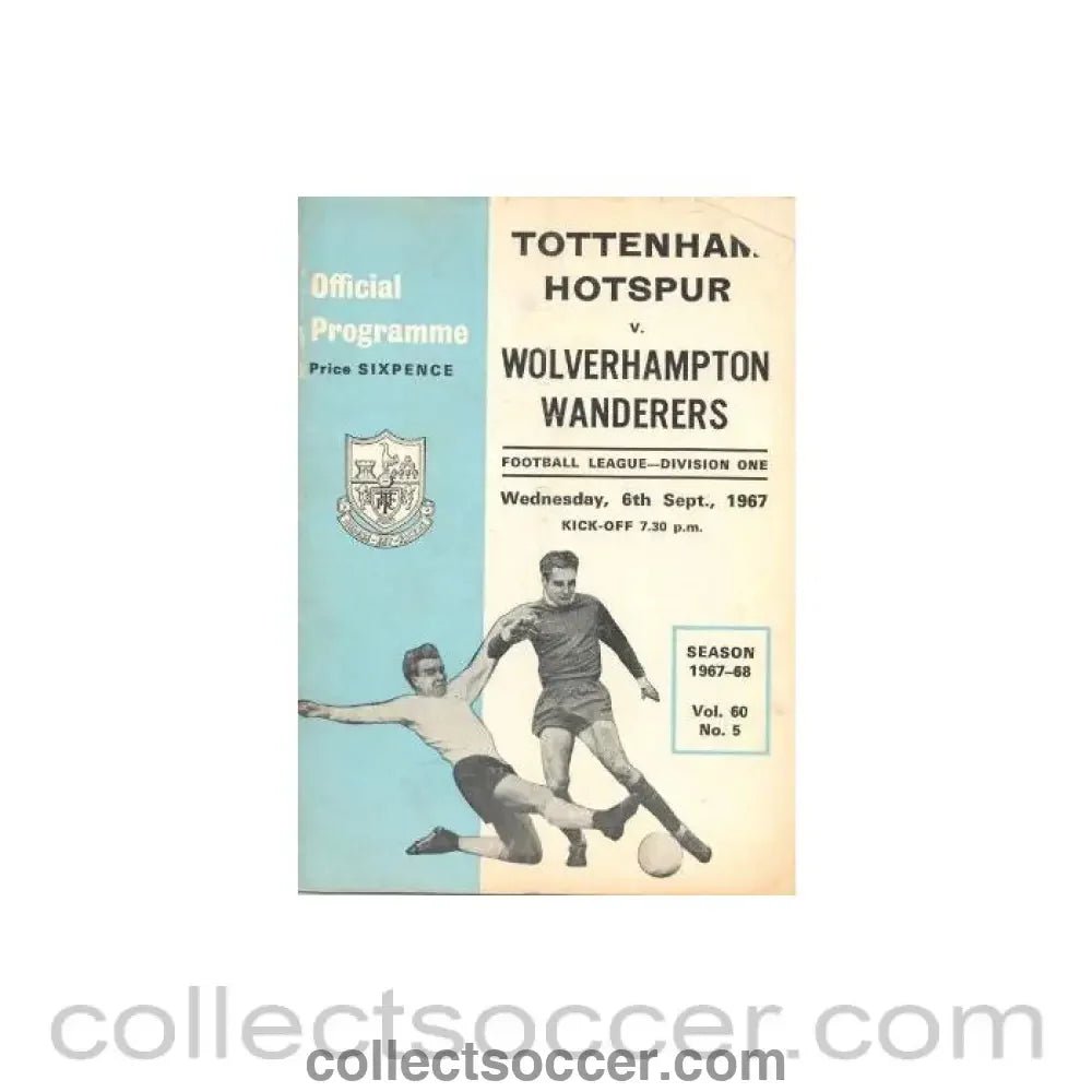 1967 - Tottenham Hotspur v Wolverhampton Wanderers official programme 06/09/1967 - Collect Soccer