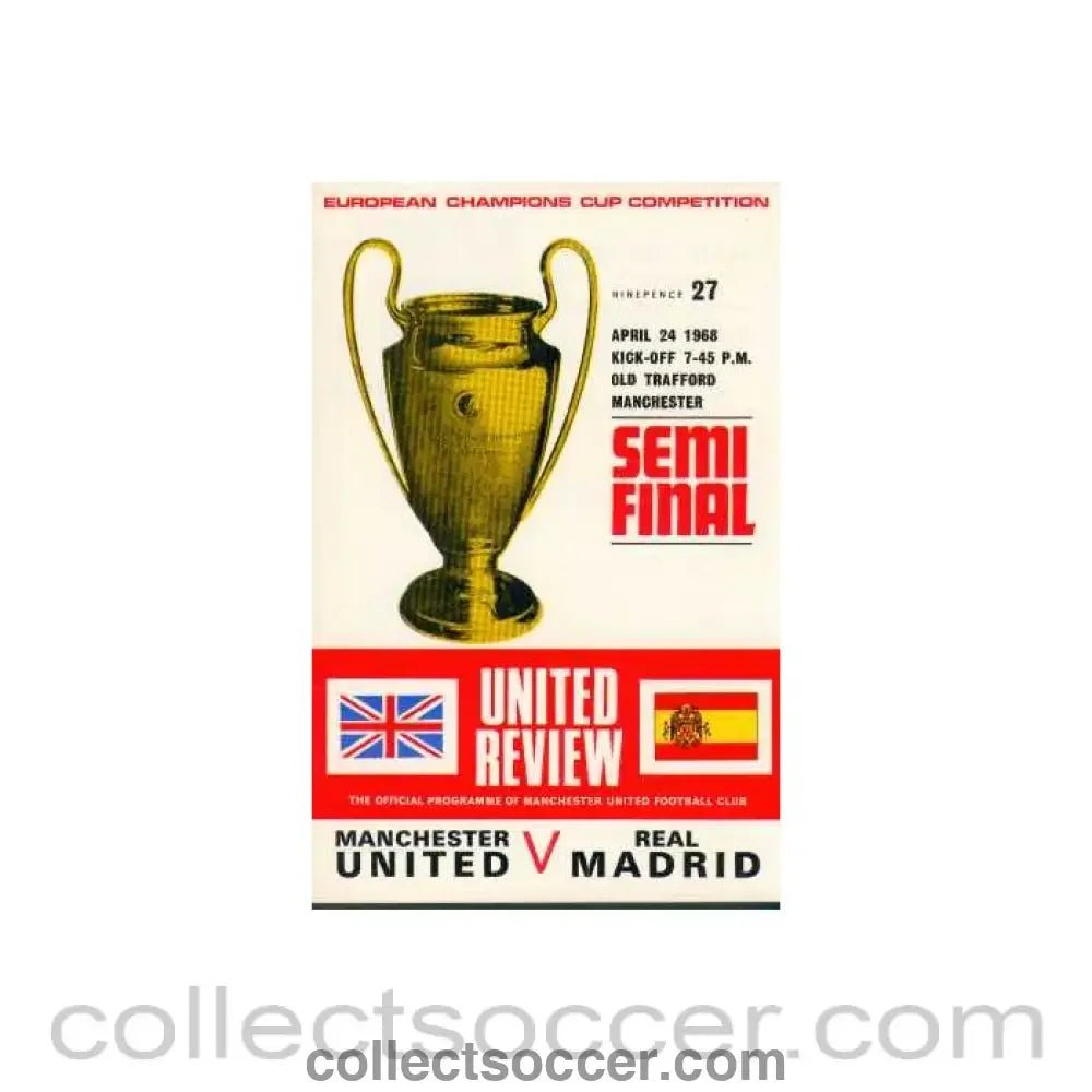 1968 European Cup Semi - Final Manchester United V Real Madrid 24/041968 - Collect Soccer