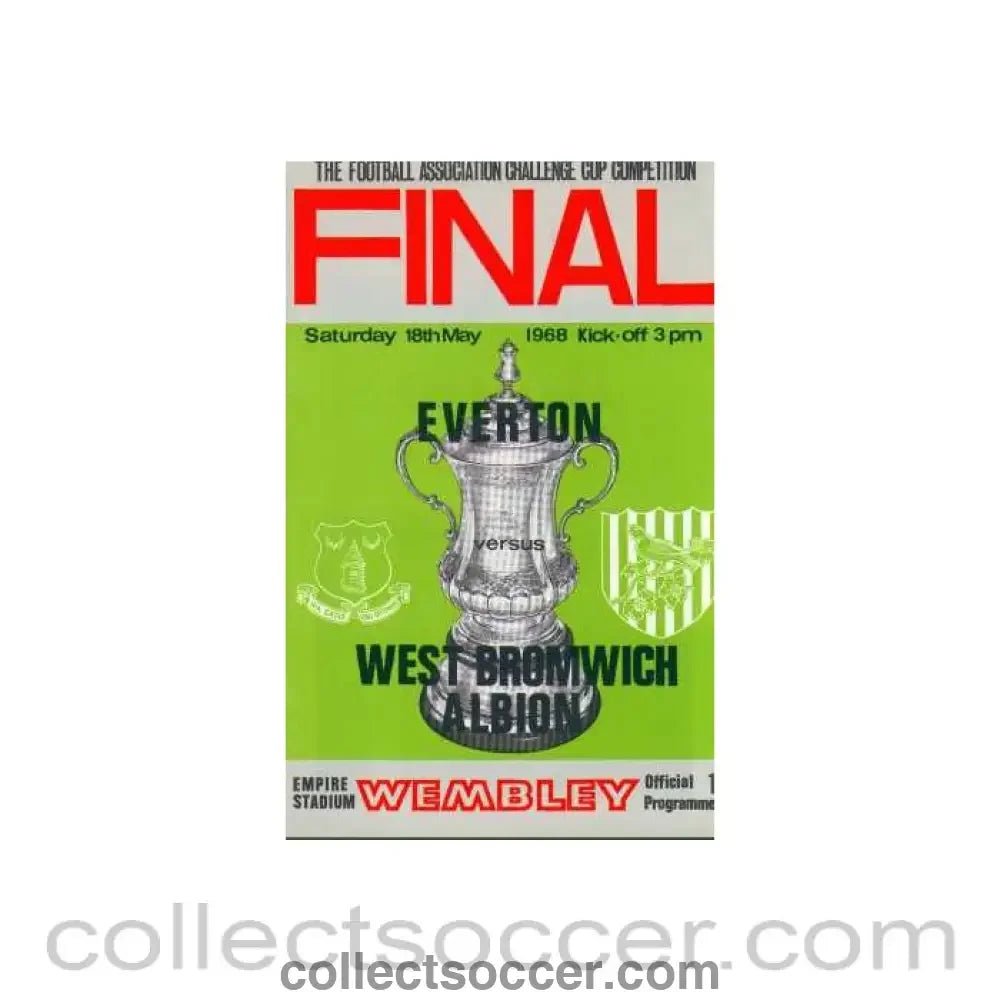 1968 FA Cup Final Programme Everton v West Bromwich Albion - Collect Soccer