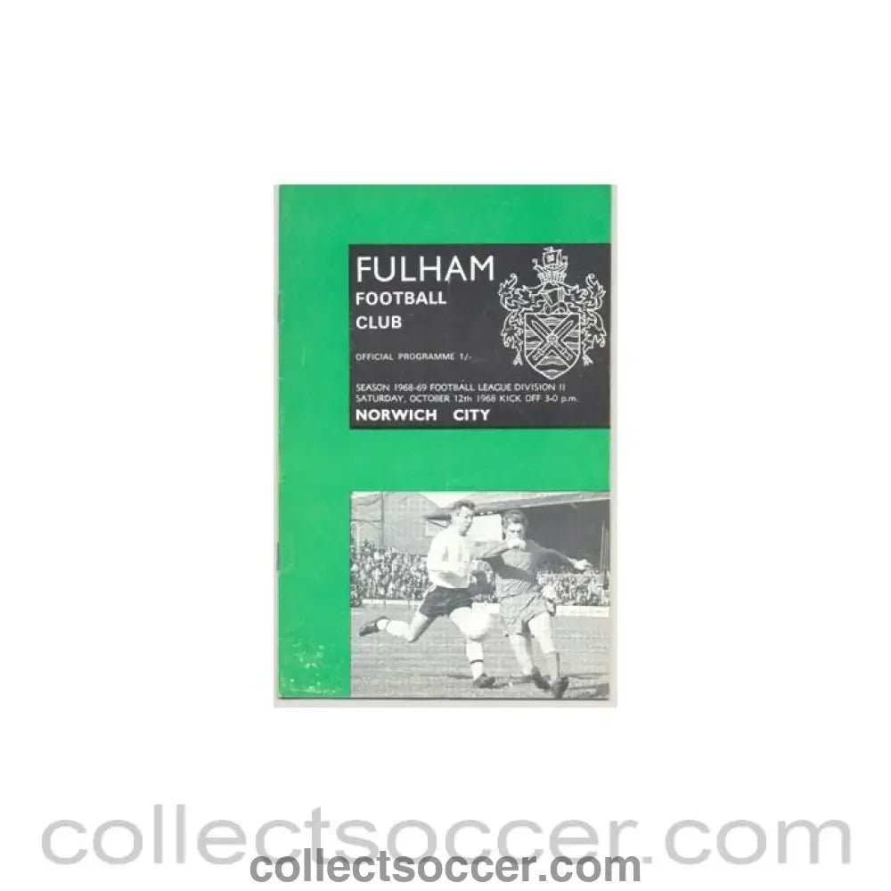 1968 - Fulham v Norwich City official programme 12/10/1968 - Collect Soccer