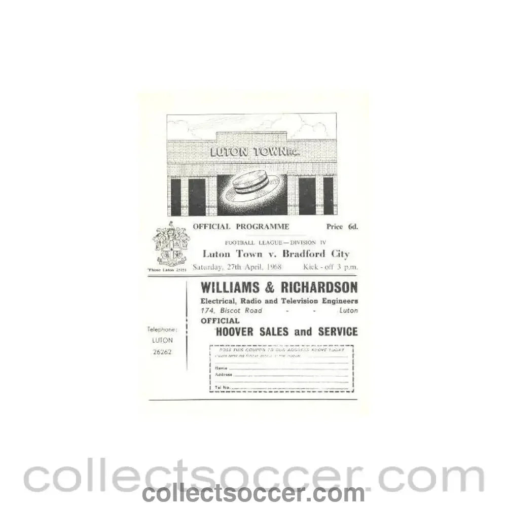 1968 - Luton Town v Bradford City official programme 27/04/1968 - Collect Soccer