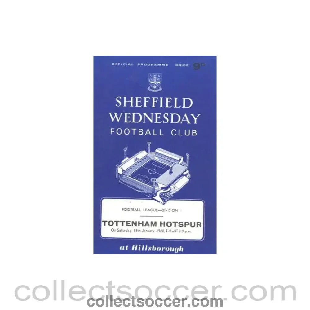 1968 - Sheffield Wednesday v Tottenham Hotspur official programme 13/01/1968 Football League - Collect Soccer
