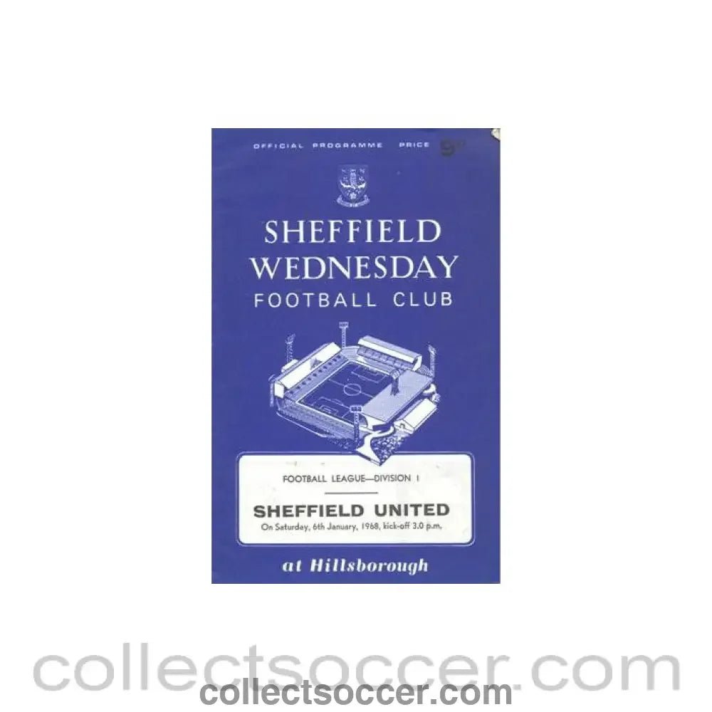 1968 - Sheffield Wednesday v Sheffield United official programme 06/01/1968 Football League - Collect Soccer