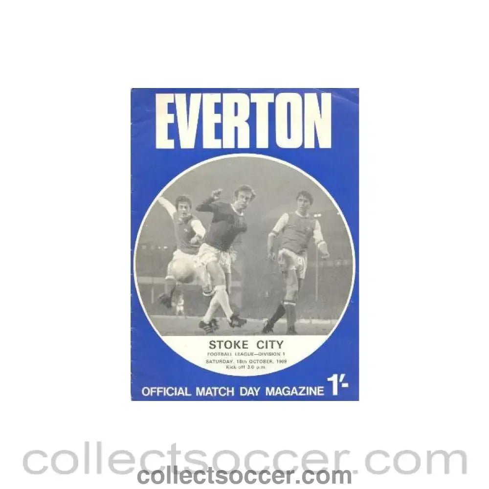 1969 - Everton v Stoke City official programme 18/10/1969 Football League - Collect Soccer