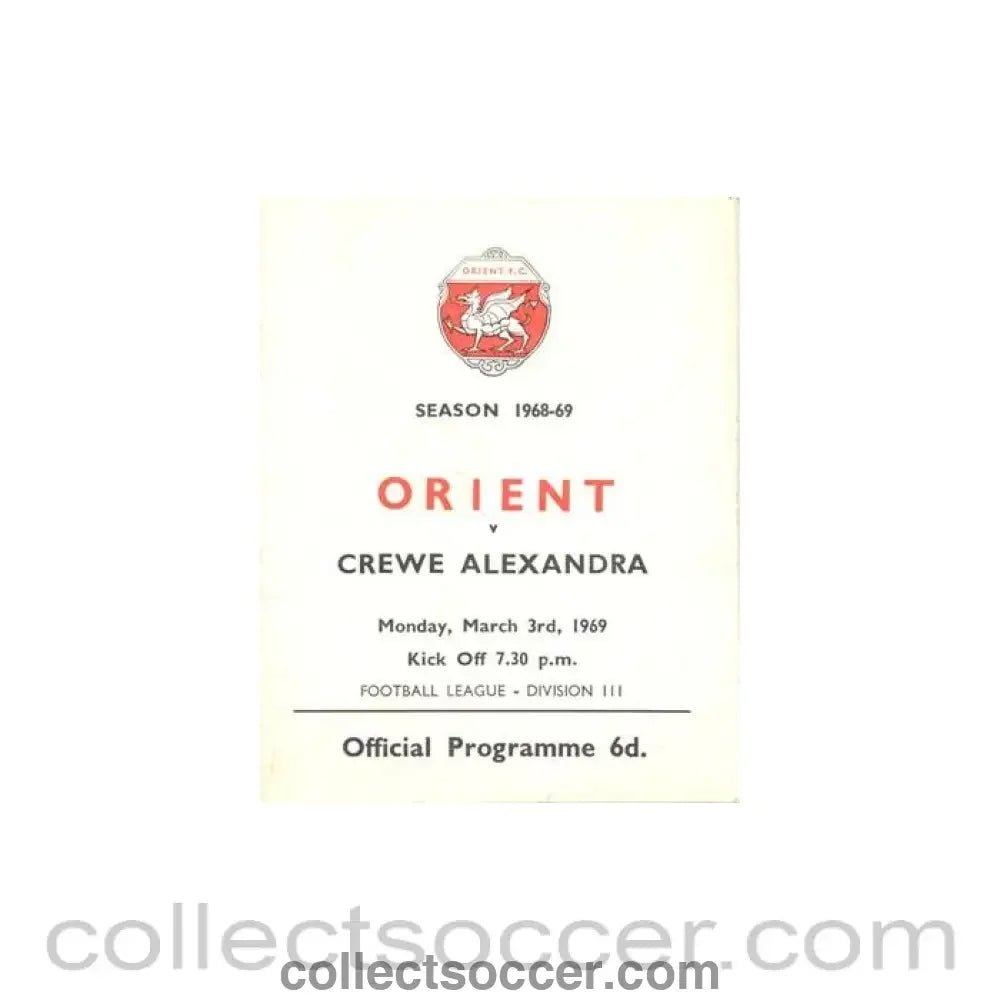 1969 - Leyton Orient v Crewe Alexandra official programme 03/03/1969 Football League - Collect Soccer