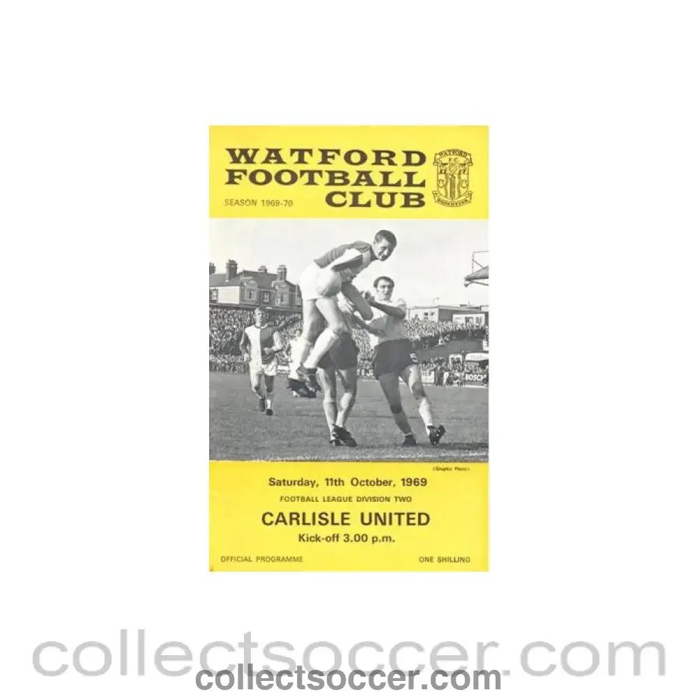 1969 - Watford v Carlisle United official programme 11/10/1969 Football League - Collect Soccer