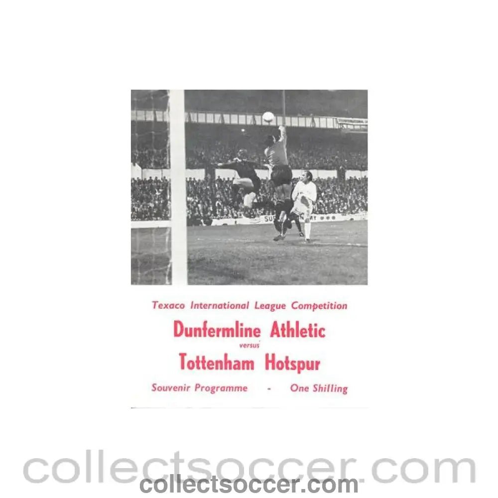 1970 - Dunfermline Athletic v Tottenham Hotspur official programme 29/09/1970 Texaco International League Competition - Collect Soccer