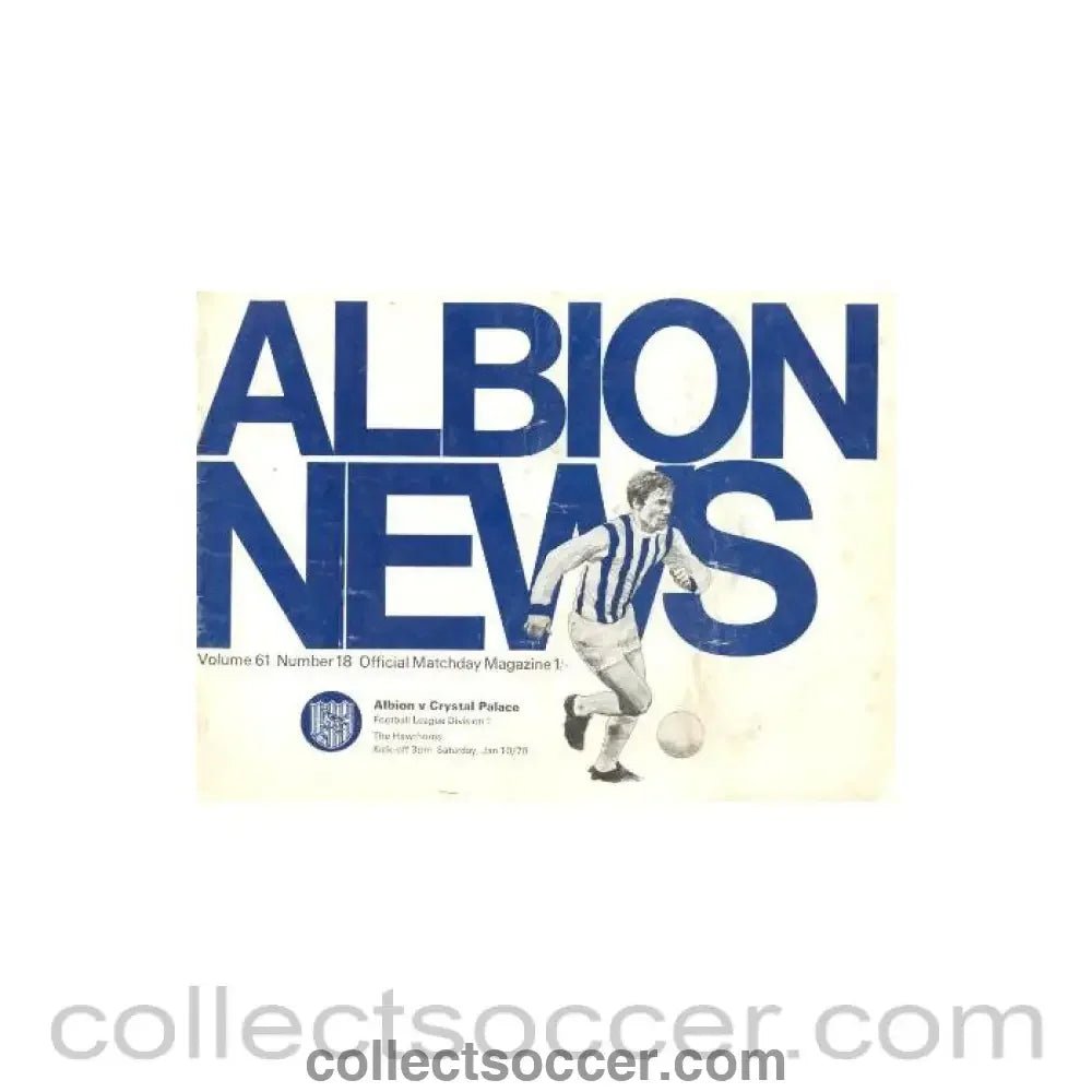 1970 - West Bromwich Albion v Crystal Palace official programme 10/01/1970 Football League - Collect Soccer
