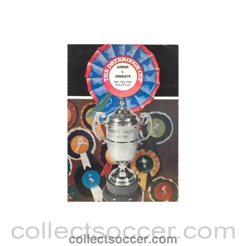1971 - Airdrie v Arbroath official programme 31/07/1971 Drybrough Cup - Collect Soccer
