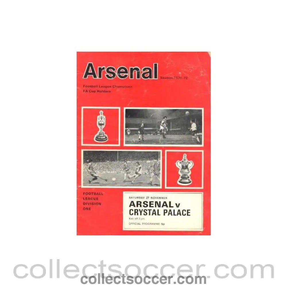 1971 - Arsenal v Crystal Palace official programme 27/11/1971 - Collect Soccer
