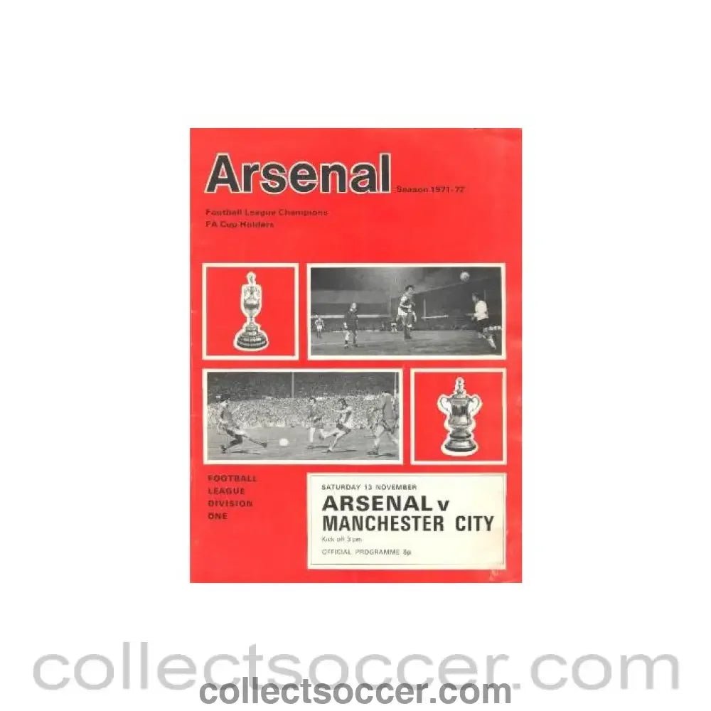 1971 - Arsenal v Manchester City official programme 13/11/1971 Football League - Collect Soccer