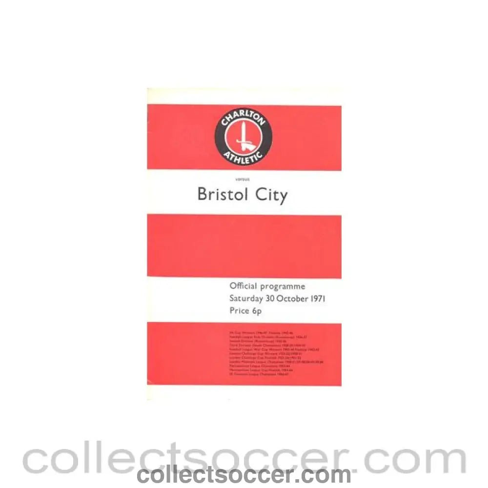 1971 - Charlton Athletic v Bristol City official programme 30/10/1971 Football League - Collect Soccer
