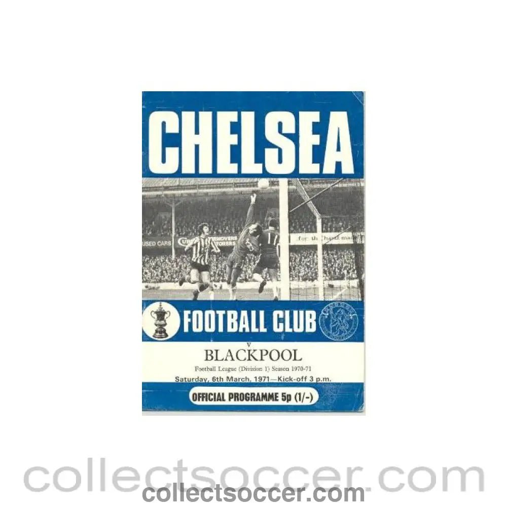 1971 - Chelsea v Blackpool official programme 06/03/1971 - Collect Soccer