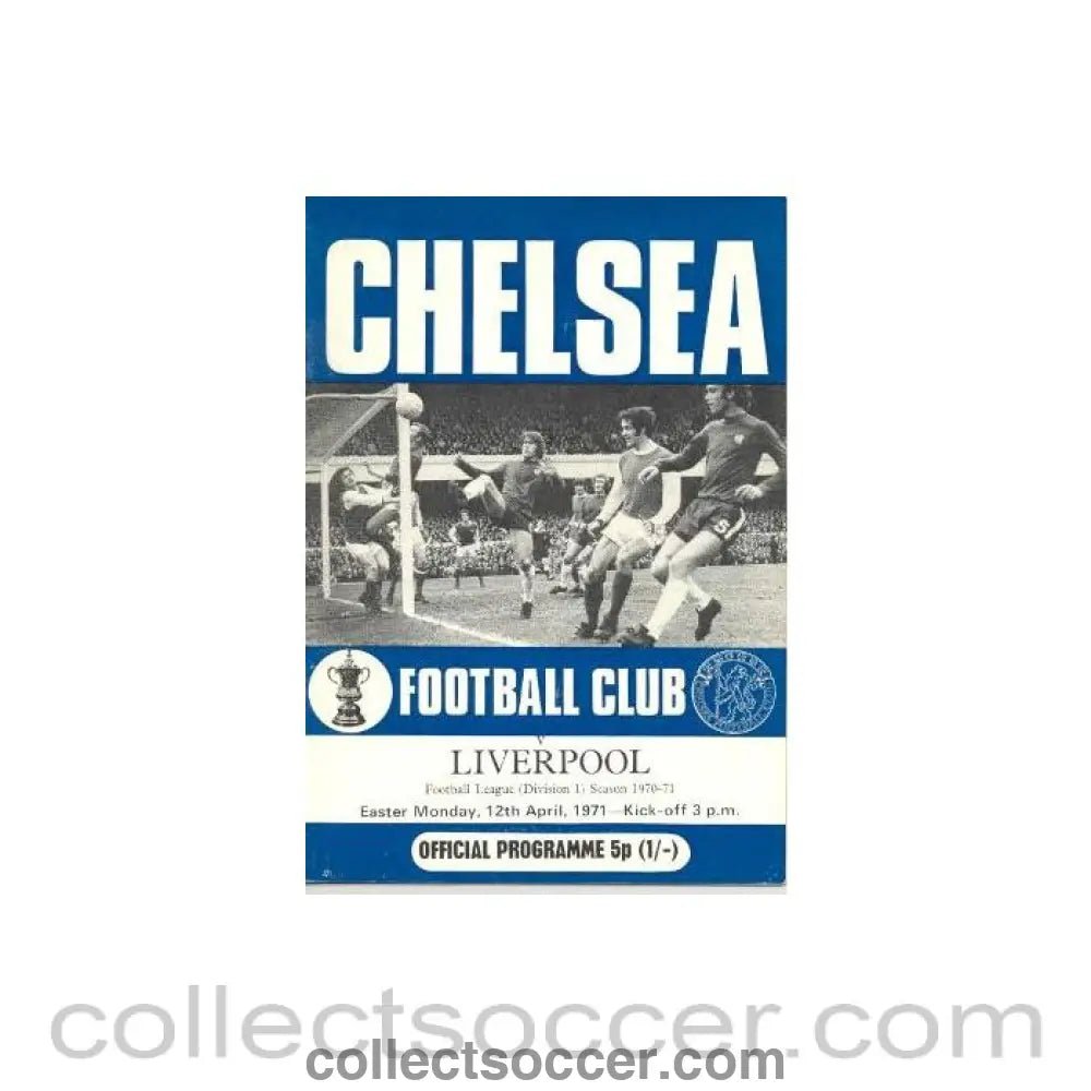 1971 - Chelsea v Liverpool official programme 12/04/1971 - Collect Soccer