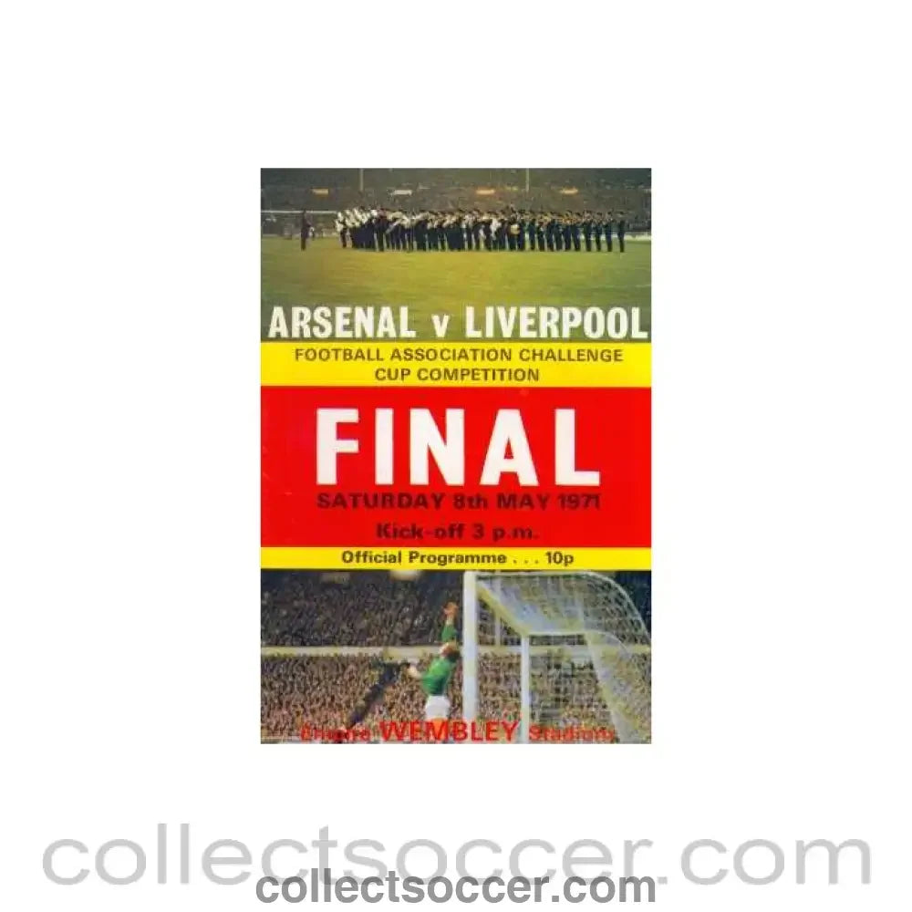 1971 FA Cup Final Programme Arsenal v Liverpool