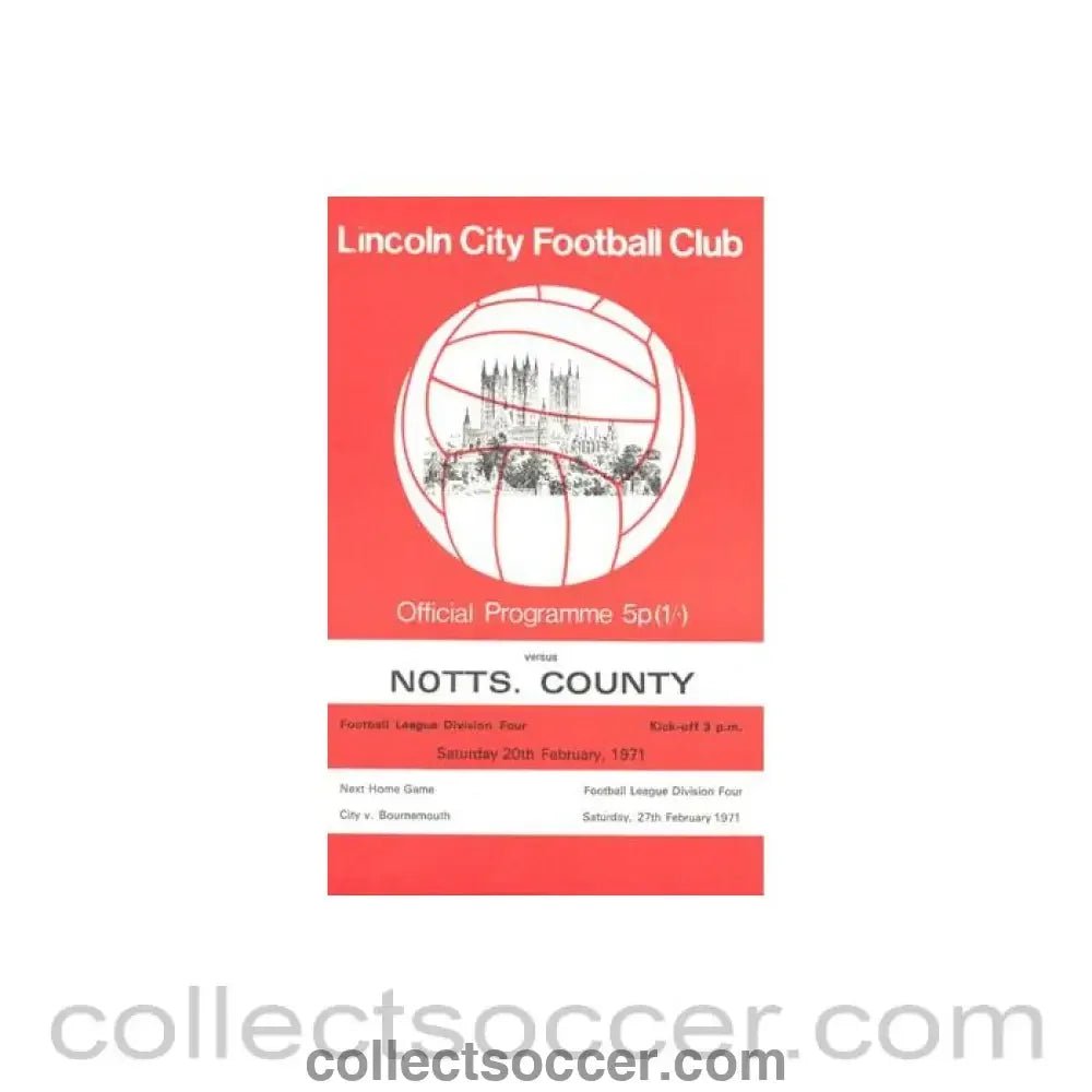 1971 - Lincoln City v Notts County official programme 20/02/1971 Football League - Collect Soccer