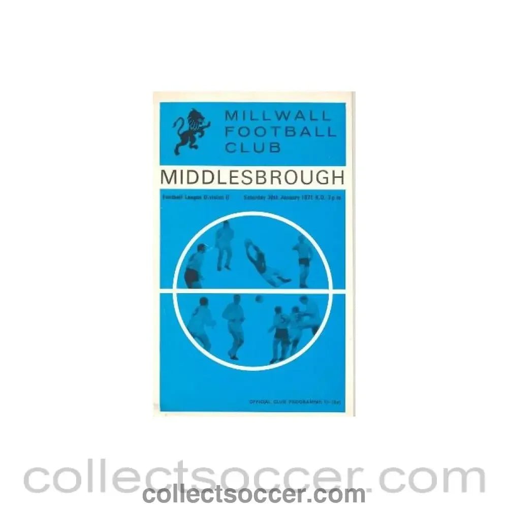 1971 - Millwall v Middlebrough official programme 30/01/1971 Football League - Collect Soccer
