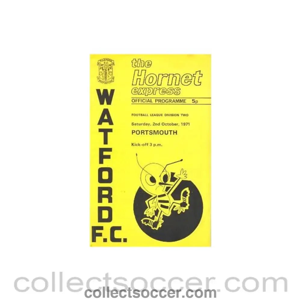1971 - Watford v Portsmouth official programme 02/10/1971 Football League - Collect Soccer