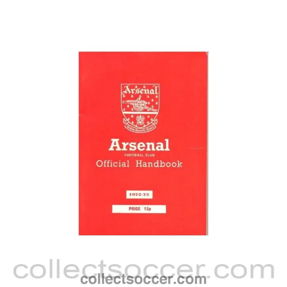 1972 - Arsenal official handbook 1972 - 1973 - Collect Soccer