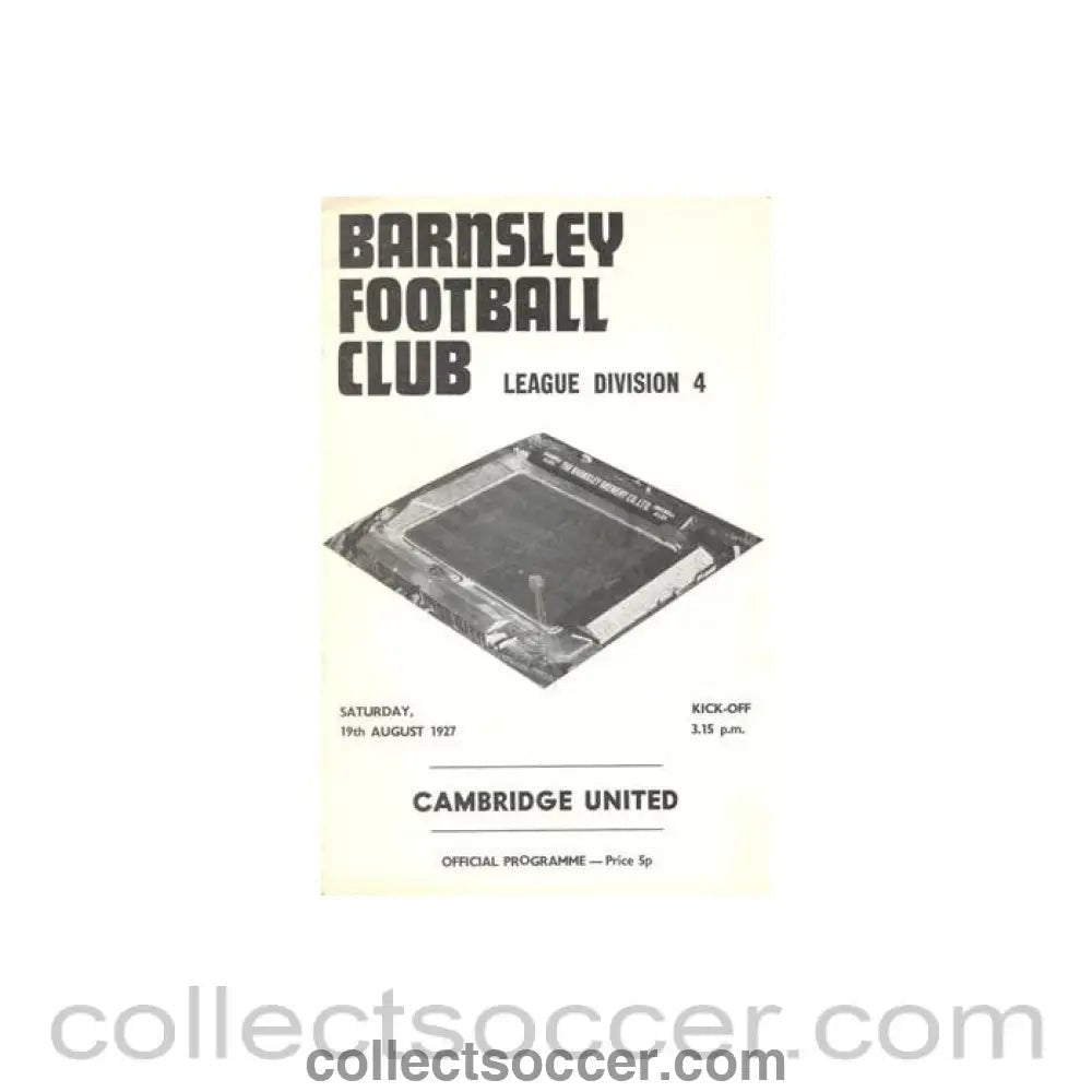 1972 - Barnsley v Cambridge United official programme 19/08/1972 Football League - Collect Soccer