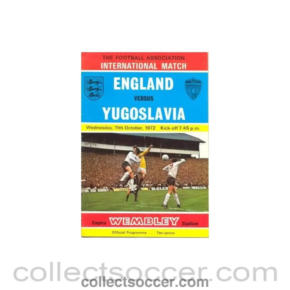 1972 England v Yugoslavia official programme 11/10/1972 - Collect Soccer