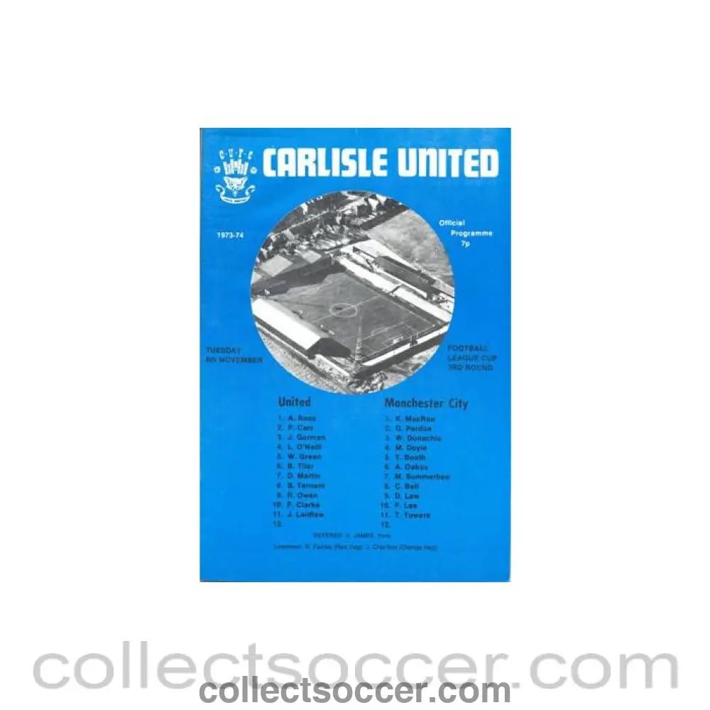 1973 - Carlisle United v Manchester City official programme 06/11/1973 Football League - Collect Soccer