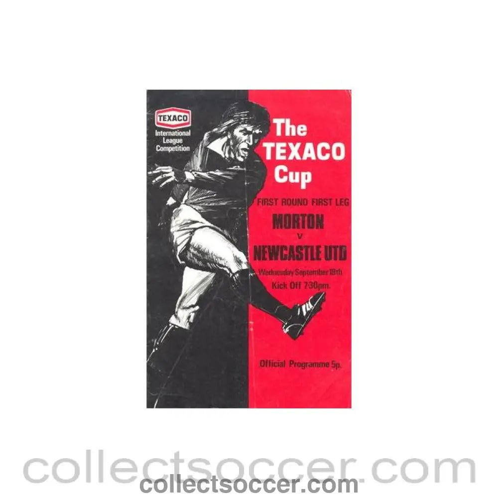 1973 - Greenock Morton v Newcastle United official programme 19/09/1973 The Texaco Cup - Collect Soccer
