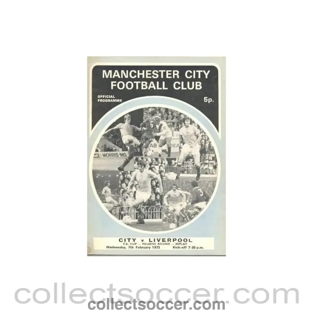 1973 - Manchester City v Liverpool official programme 07/02/1973 - Collect Soccer